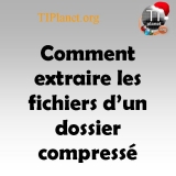 Icon - Comment extraire les fichiers d'un dossier compressé