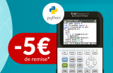 Remise TI-83PCE Python 2024